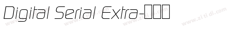Digital Serial Extra字体转换